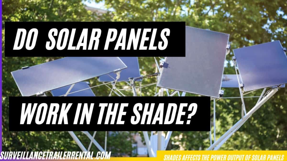 Do Solar Panels work in The Shade?