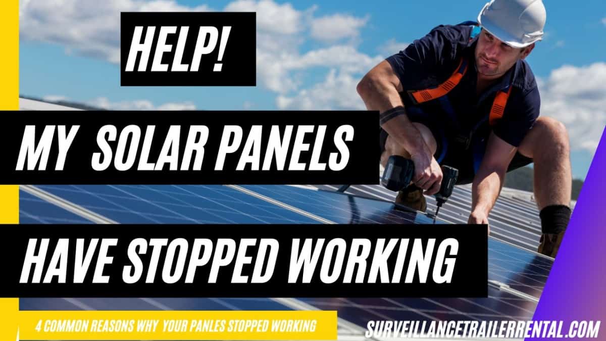 Help! My Solar Panels have stopped working